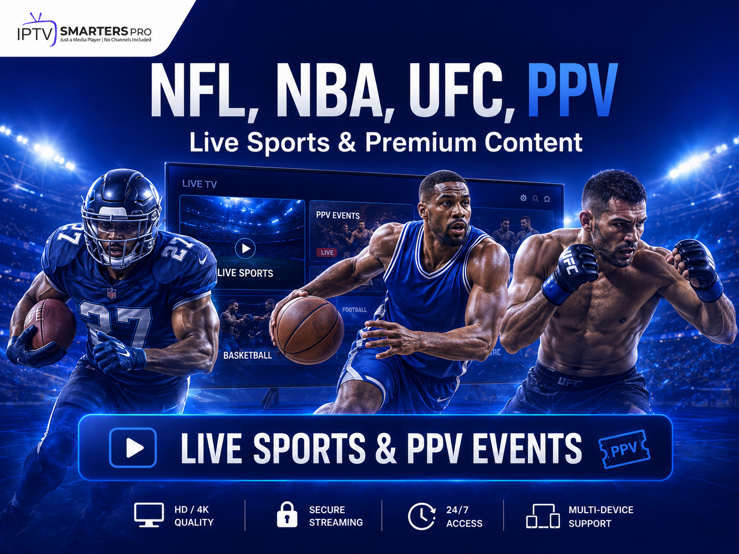 IPTV Smarters Pro live sports and PPV events image with NFL, NBA, UFC and premium sports streaming categories
