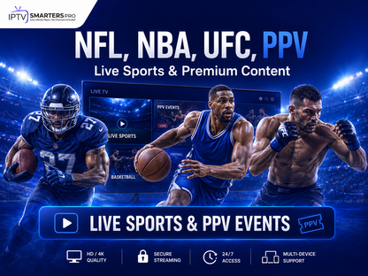 IPTV Smarters Pro live sports and PPV events image with NFL, NBA, UFC and premium sports streaming categories